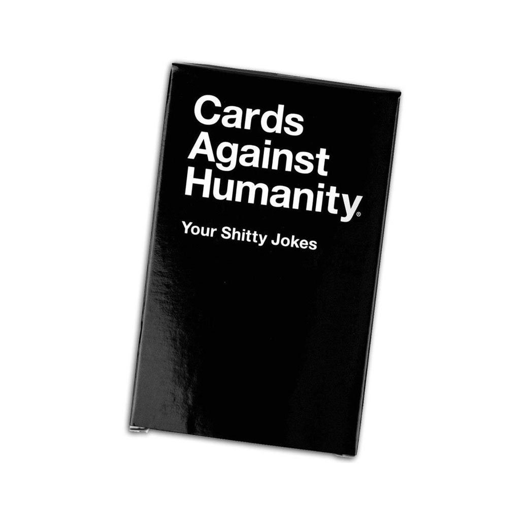 Cards Against Humanity Your Shitty Jokes Mind Games