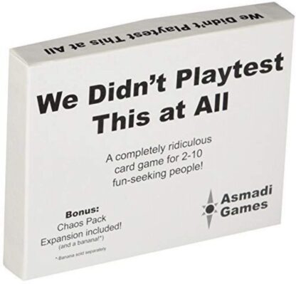 We Didnt Playtest This At All