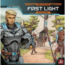 Circadians - First Light 2nd Ed