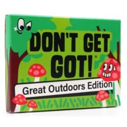 Dont Get Got - Outdoor Edition